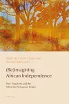 (Re)imagining African Independence cover