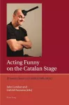 Acting Funny on the Catalan Stage cover