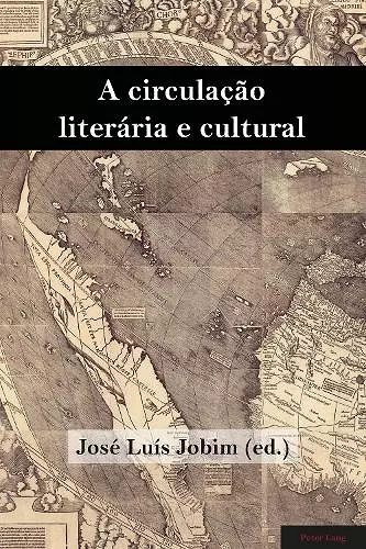 A Circulação Literária E Cultural cover