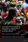 Controles democráticos no electorales y regímenes de rendición de cuentas en el Sur Global cover