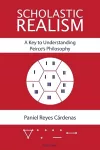 Scholastic Realism: A Key to Understanding Peirce’s Philosophy cover