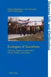 Ecologies of Socialisms cover