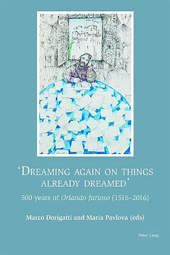 «Dreaming again on things already dreamed» cover