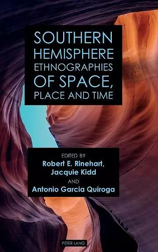 Southern Hemisphere Ethnographies of Space, Place, and Time cover