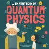 My First Book of Quantum Physics cover