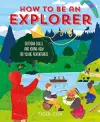How To Be An Explorer cover