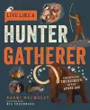 Live Like a Hunter Gatherer cover