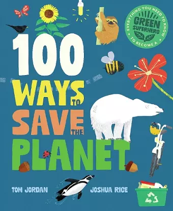 100 Ways to Save the Planet cover