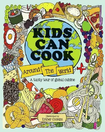 Kids Can Cook Around the World cover
