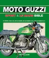 The Moto Guzzi Sport & Le Mans Bible cover