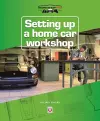 Setting Up a Home Car Workshop cover