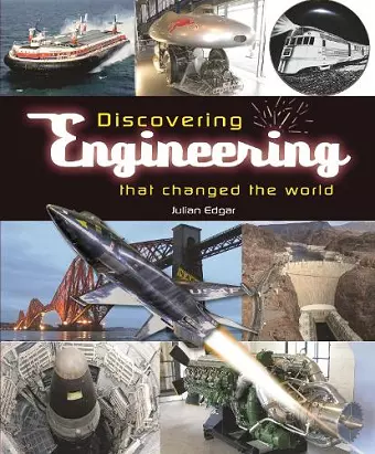 Discovering Engineering That Changed the World cover