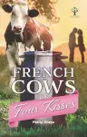 French Cows and Four Kisses cover