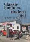 Classic Engines, Modern Fuel cover