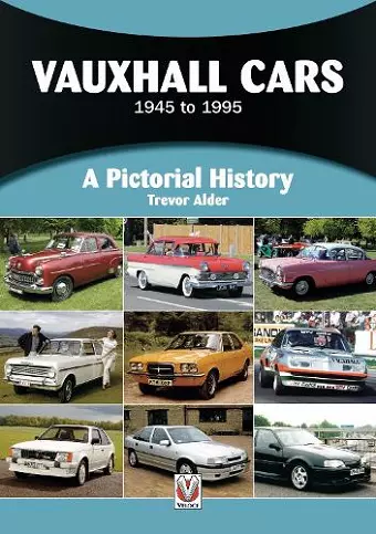Vauxhall Cars 1945 to 1995 cover
