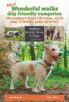 More Wonderful Walks from Dog-Friendly Campsites Throughout Great Britain ... cover