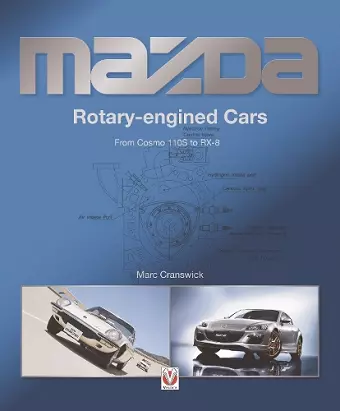 Mazda Rotary-Engined Cars cover