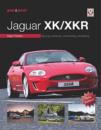 You & Your Jaguar XK/XKR cover