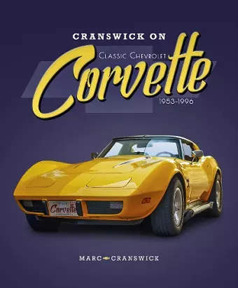 Cranswick on Classic Chevrolet Corvette 1953-1996 cover