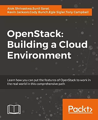 OpenStack: Building a Cloud Environment cover