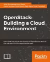 OpenStack: Building a Cloud Environment cover