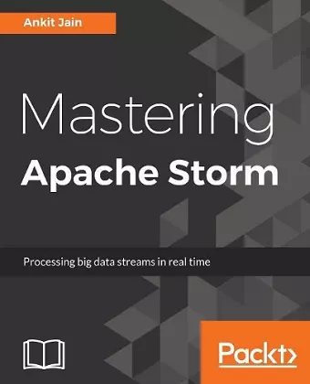 Mastering Apache Storm cover