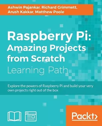 Raspberry Pi: Amazing Projects from Scratch cover