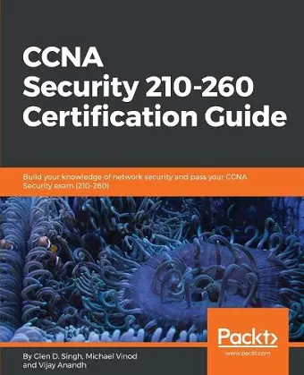 CCNA Security 210-260 Certification Guide cover