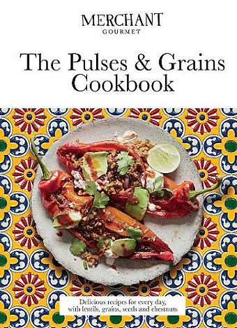 The Pulses & Grains Cookbook cover