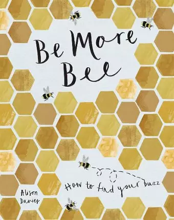 Be More Bee cover