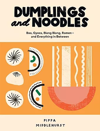 Dumplings and Noodles cover