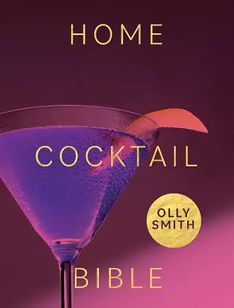 Home Cocktail Bible cover