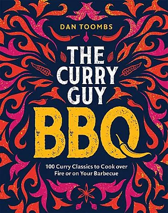 Curry Guy BBQ (Sunday Times Bestseller) cover