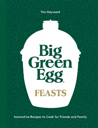 Big Green Egg Feasts cover