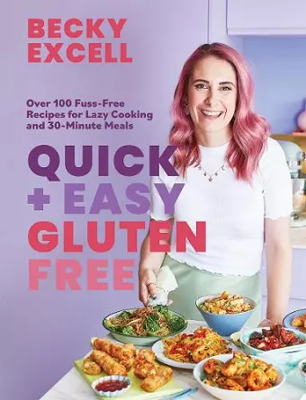 Quick and Easy Gluten Free (The Sunday Times Bestseller) cover