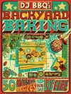 DJ BBQ's Backyard Baking cover