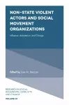 Non-State Violent Actors and Social Movement Organizations cover