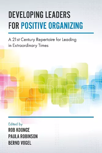 Developing Leaders for Positive Organizing cover