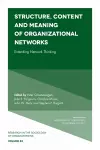 Structure, Content and Meaning of Organizational Networks cover