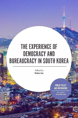 The Experience of Democracy and Bureaucracy in South Korea cover