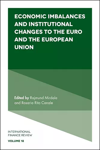 Economic Imbalances and Institutional Changes to the Euro and the European Union cover