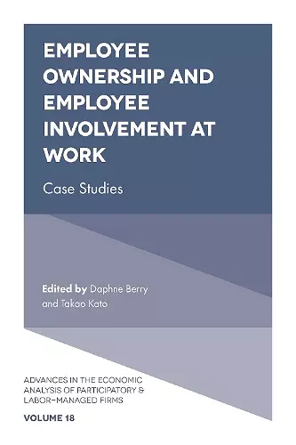 Employee Ownership and Employee Involvement at Work cover