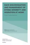 Race Discrimination and Management of Ethnic Diversity and Migration at Work cover