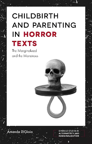 Childbirth and Parenting in Horror Texts cover
