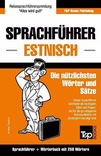 Sprachführer Deutsch-Estnisch und Mini-Wörterbuch mit 250 Wörtern cover
