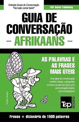 Guia de Conversação Português-Afrikaans e dicionário conciso 1500 palavras cover
