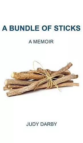 A Bundle of Sticks cover