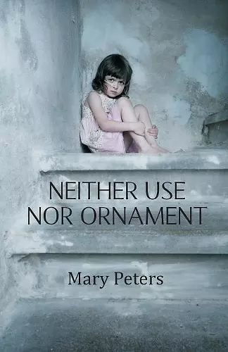 Neither Use Nor Ornament cover