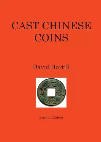Cast Chinese Coins: Second Edition cover