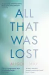 All That Was Lost cover